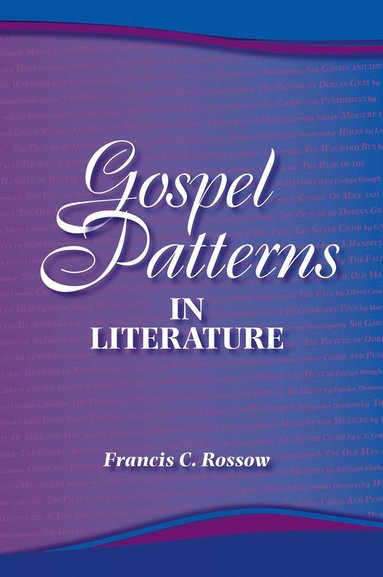 bokomslag Gospel Patterns in Literature