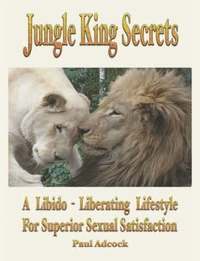 bokomslag Jungle King Secrets