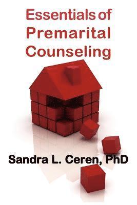 Sandra L. Ceren, Sandra Levy Ceren - Essentials of Premarital Counseling, Häftad