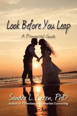 Sandra L. Ceren - Look Before You Leap, Häftad