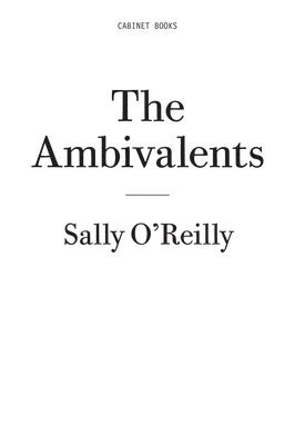 Ambivalents, The