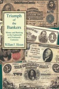 bokomslag Triumph of the Bankers