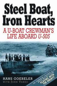bokomslag Steel Boat, Iron Hearts