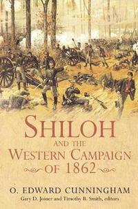 bokomslag Shiloh and the Western Campaign of 1862