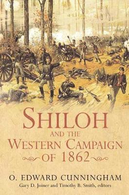 Shiloh and the Western Campaign of 1862 1