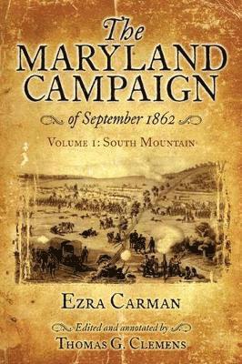 bokomslag The Maryland Campaign of September 1862