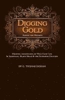 G. Thomas Ingham, George Thomas Ingham - Digging Gold Among the Rockies, Häftad