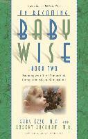 bokomslag On Becoming Babywise: Book 2