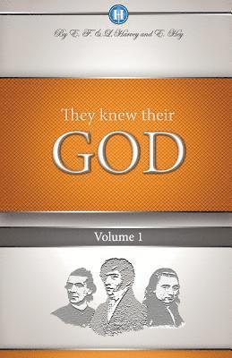 Edwin F Harvey, Lillian G Harvey - They Knew Their God Volume 1, Häftad