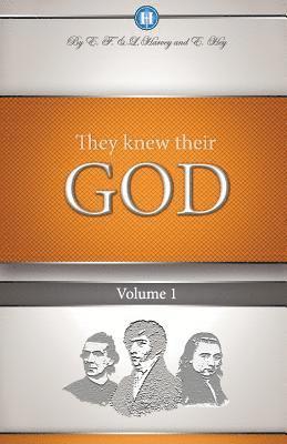 bokomslag They Knew Their God Volume 1