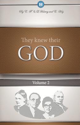 Edwin F Harvey, Lillian G Harvey - They Knew Their God Volume 2, Häftad