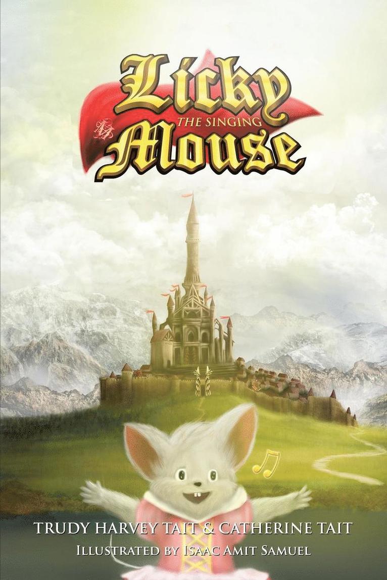 Licky the Singing Mouse