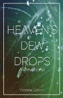 bokomslag Heaven's Dewdrops