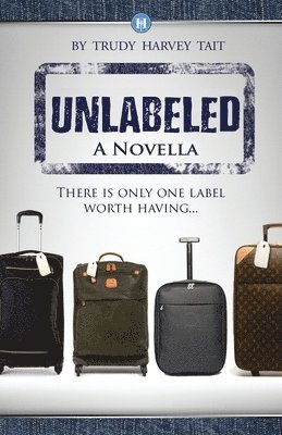 Trudy Harvey Tait - Unlabeled, Häftad