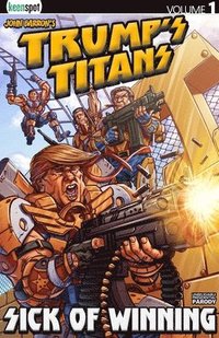 bokomslag Trump's Titans Vol. 1: Sick of Winning