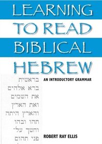 bokomslag Learning to Read Biblical Hebrew