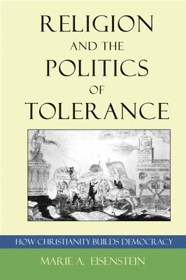 bokomslag Religion and the Politics of Tolerance