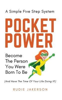 Rudie Jakerson - Pocket Power, Häftad