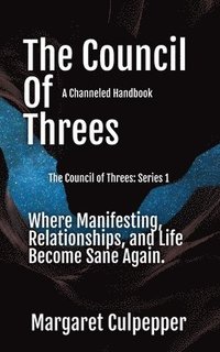 bokomslag The Council of Threes