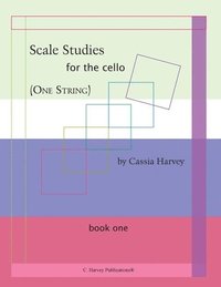 bokomslag Scale Studies for the Cello (One String), Book Three