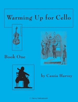 bokomslag Warming Up for Cello, Book One