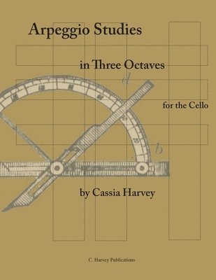 bokomslag Arpeggio Studies in Three Octaves for the Cello