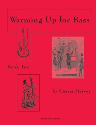 bokomslag Warming Up for Bass, Book Two