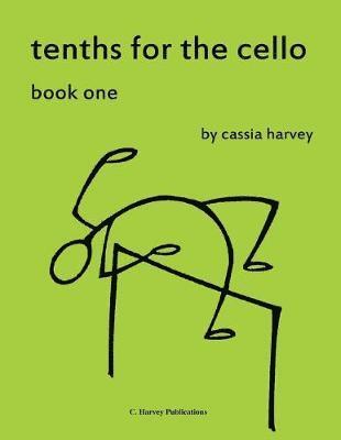 bokomslag Tenths for the Cello, Book One