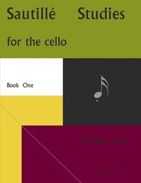 bokomslag Sautille Studies for the Cello, Book One