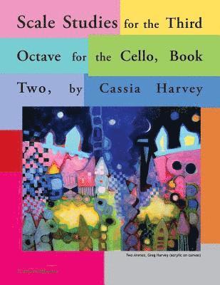 bokomslag Scale Studies for the Third Octave, for the Cello, Book Two