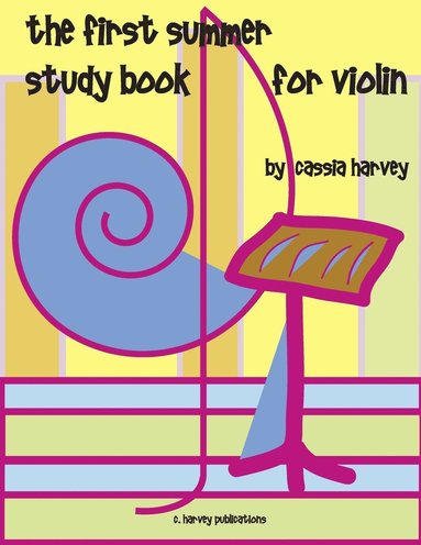 bokomslag First Summer Study Book for Violin