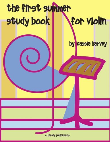 bokomslag The First Summer Study Book for Violin