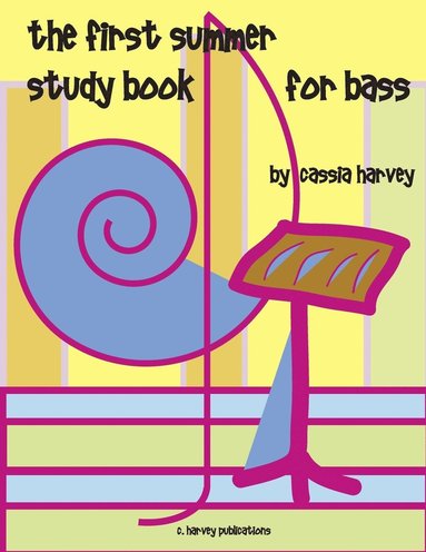 bokomslag First Summer Study Book for Bass