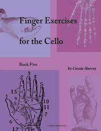 bokomslag Finger Exercises for the Cello, Book Five