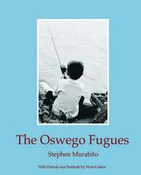 bokomslag The Oswego Fugues
