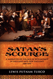 Lewis Putnam Turco - Satan's Scourge, Häftad