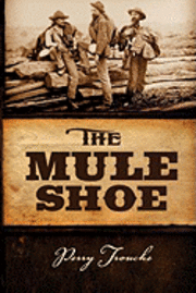 bokomslag The Mule Shoe