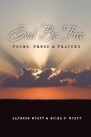 bokomslag Soul Be Free