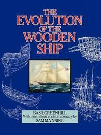 bokomslag Evolution of the Wooden Ship