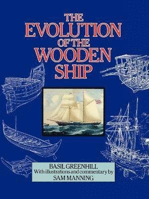 bokomslag Evolution of the Wooden Ship