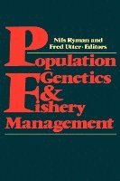 bokomslag Population Genetics and Fishery Management