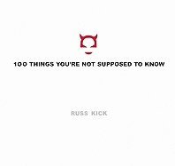 100 Things You'Re Not Supposed to Know 1