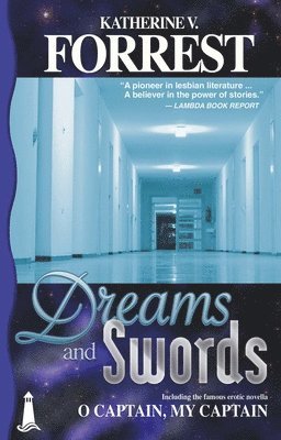 Katherine V Forrest, Katherine V. Forrest - Dreams & Swords, Häftad