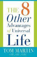 bokomslag The Eight Other Advantages of Universal Life