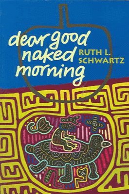 Dear Good Naked Morning 1