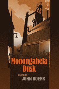 bokomslag Monongahela Dusk
