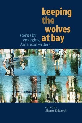 bokomslag Keeping the Wolves at Bay