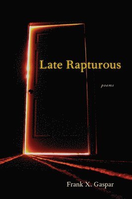 Late Rapturous 1