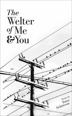 The Welter of Me and You 1