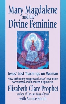 bokomslag Mary Magdalene and the Divine Feminine